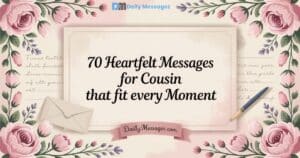 Heartfelt Messages for Cousin
