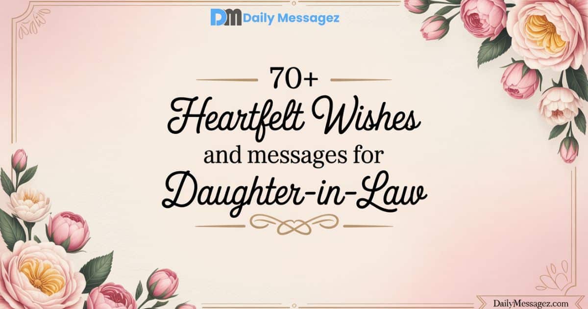 Heartfelt Messages for Daughter-in-Law