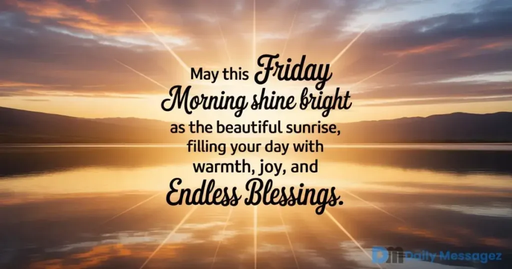 Good Morning Friday Blessings