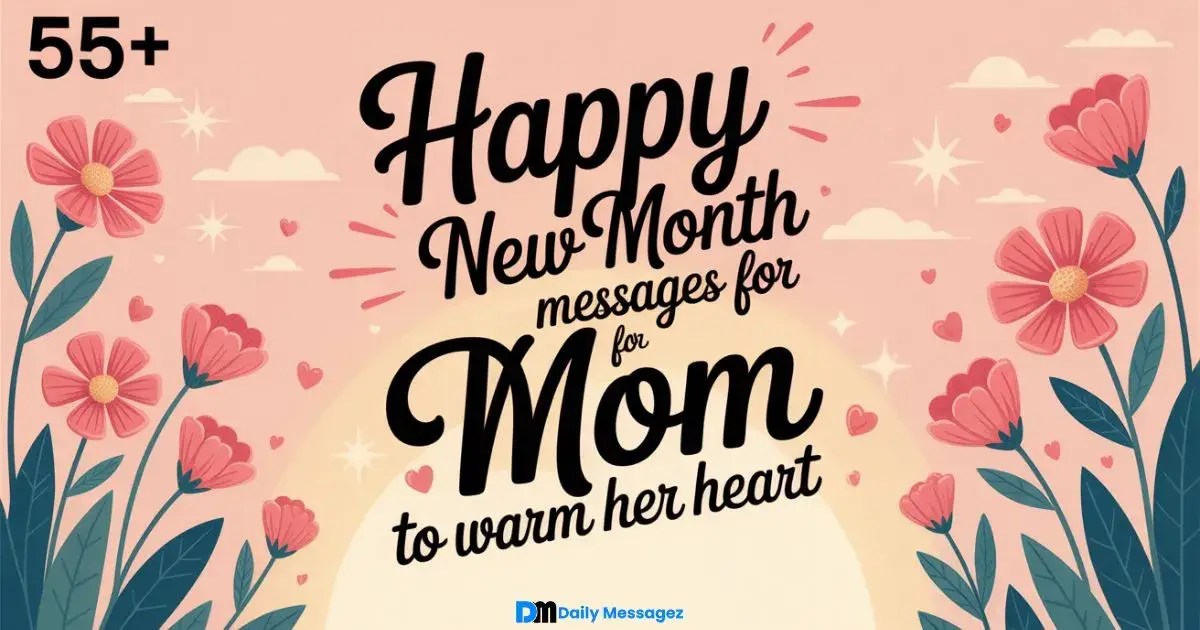 Happy New Month Messages for Mom