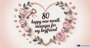 Happy New Month Messages for My Boyfriend