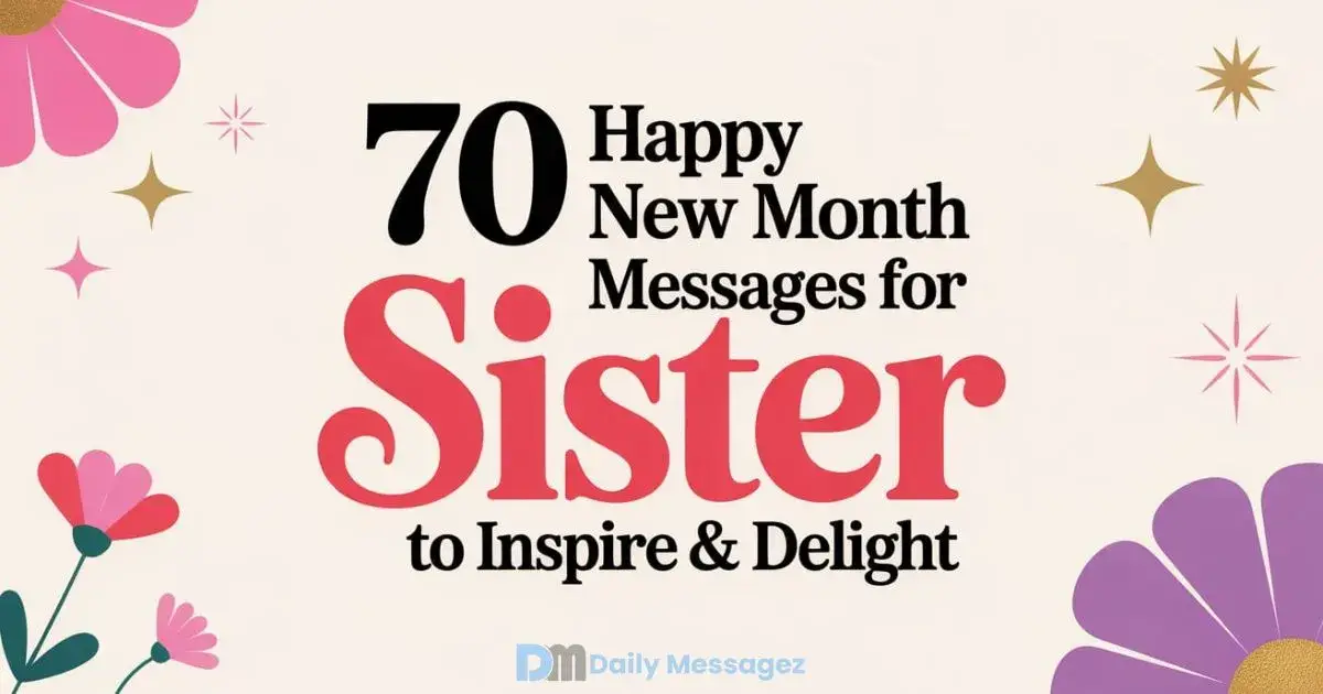 Happy New Month Messages for Sister