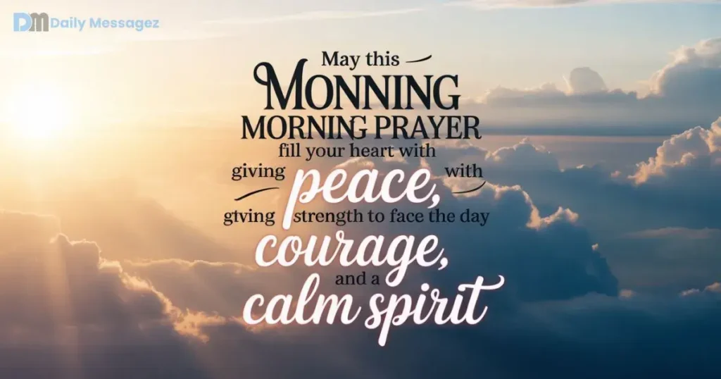 Monday Good Morning Prayers