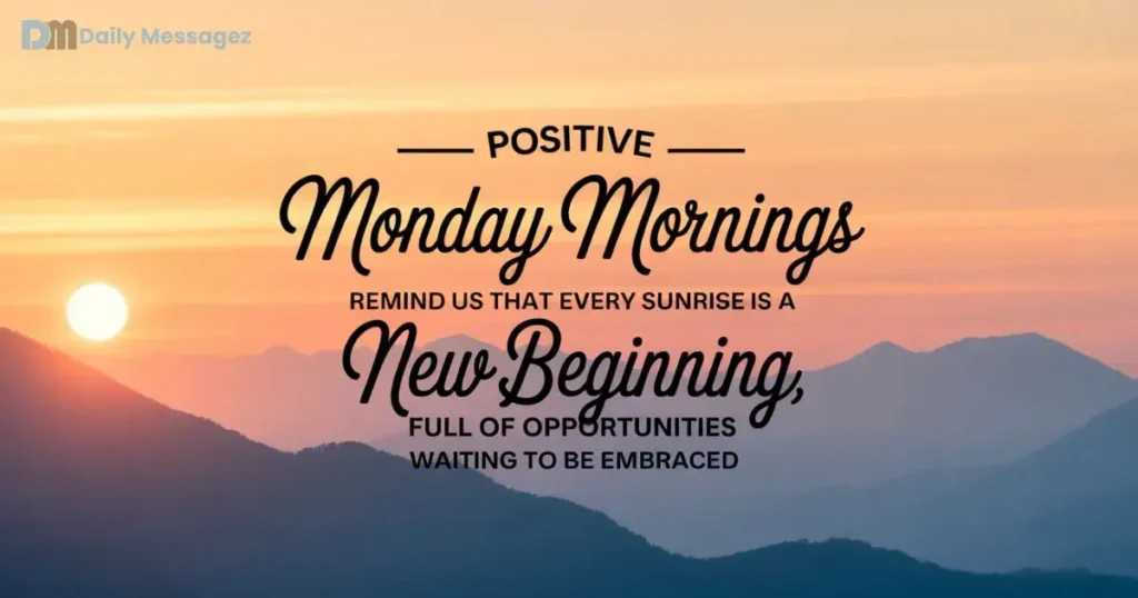 Monday Good Morning Quotes