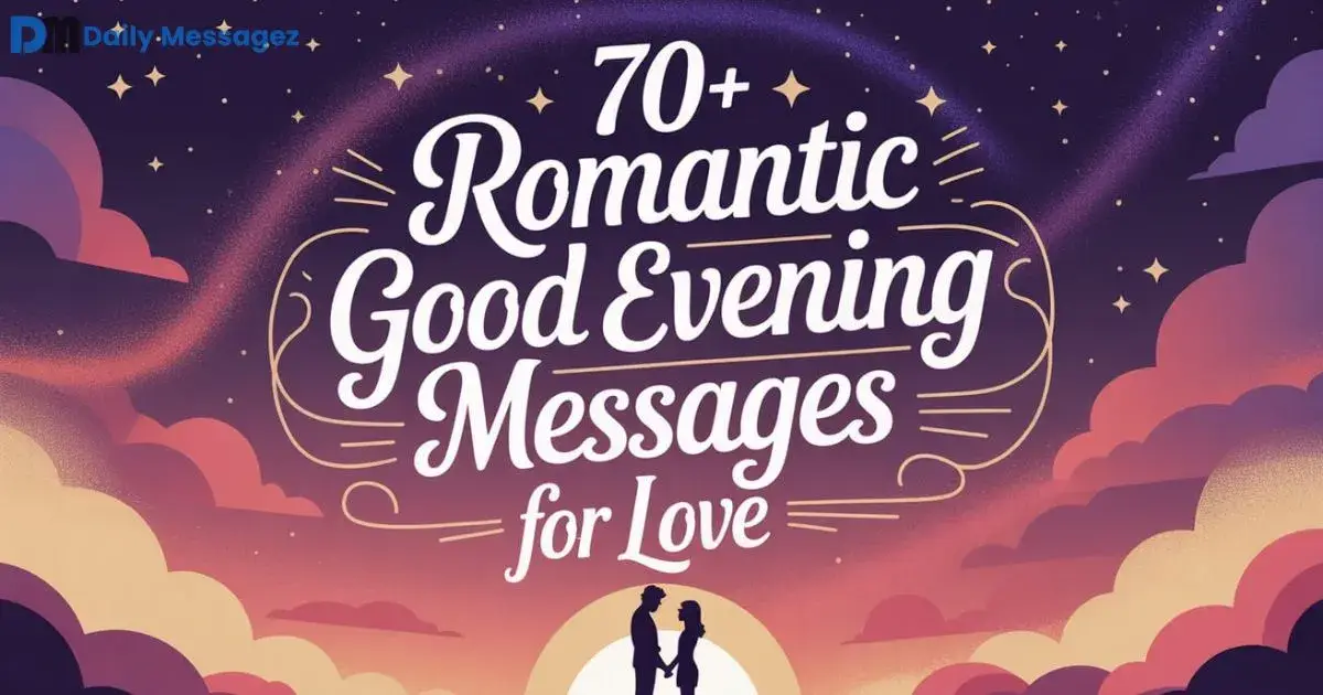 Good Evening Messages to My Love