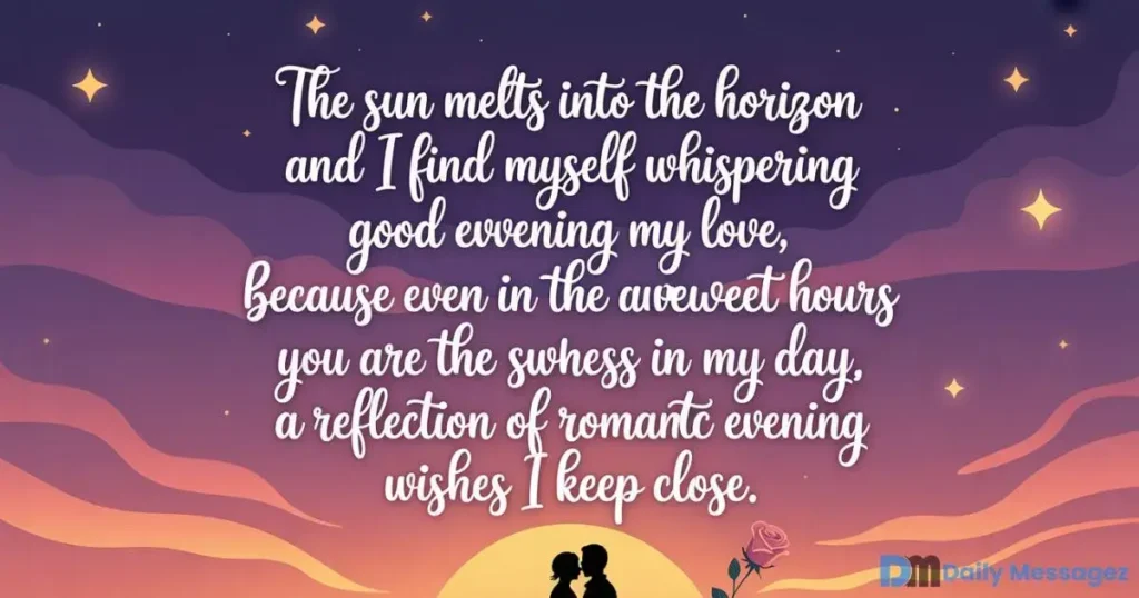 Good Evening Messages for Someone Special