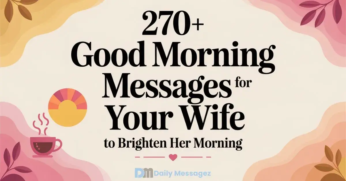 Good Morning Messages for Your Wife