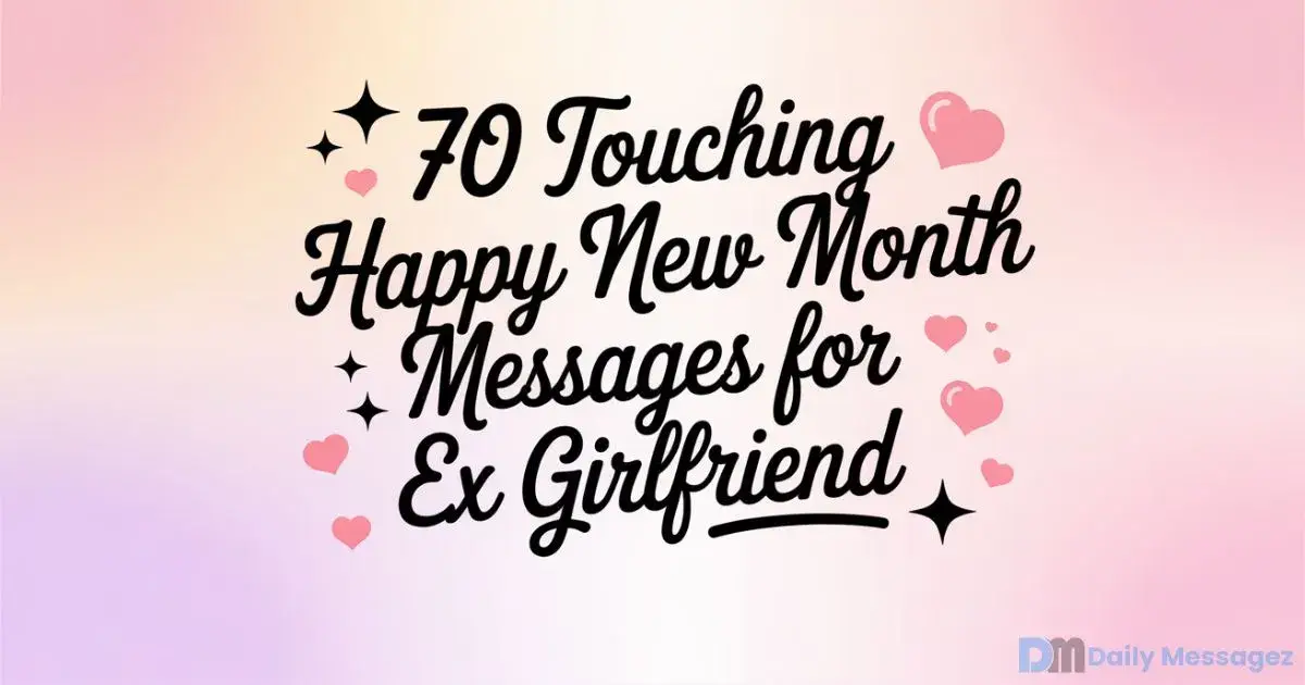 Happy New Month Messages for Ex Girlfriend