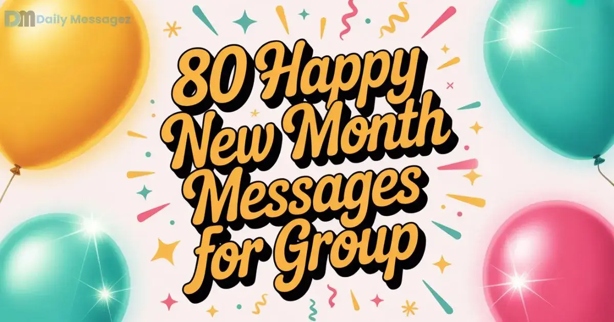 Happy New Month Messages for Group