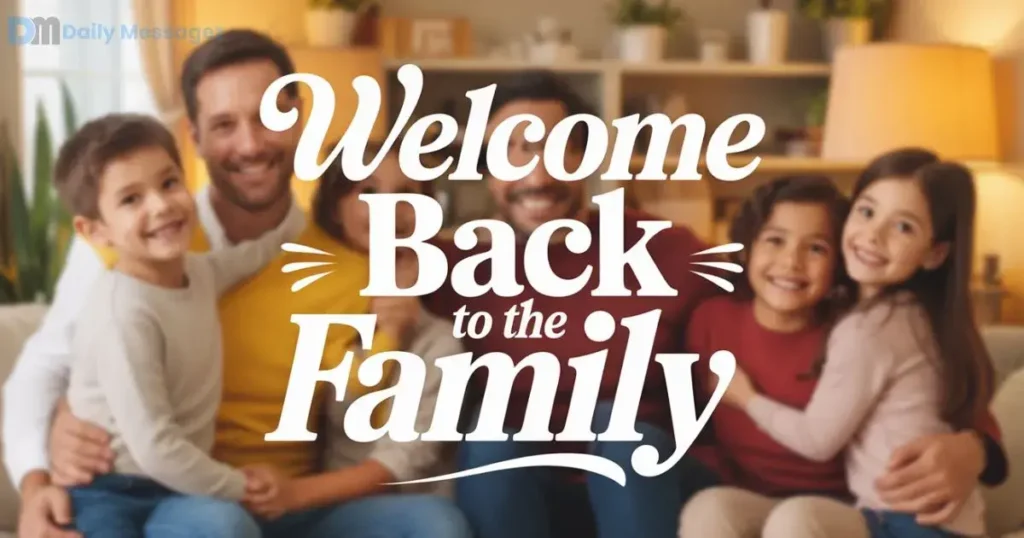 Other Ways to Say Welcome Back