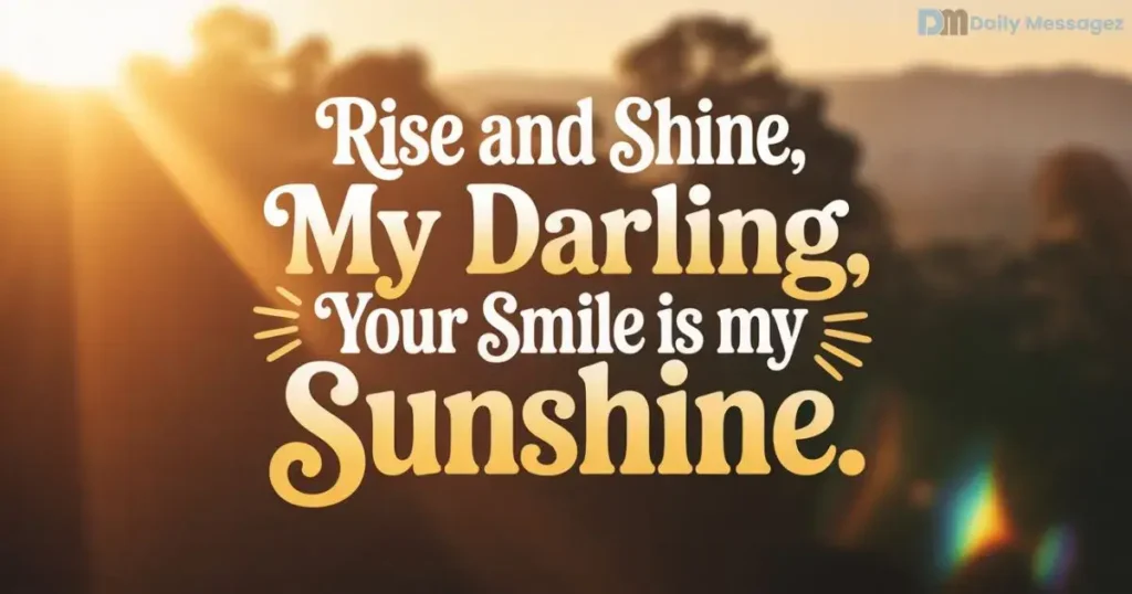 Short Good Morning Messages for My Wife
