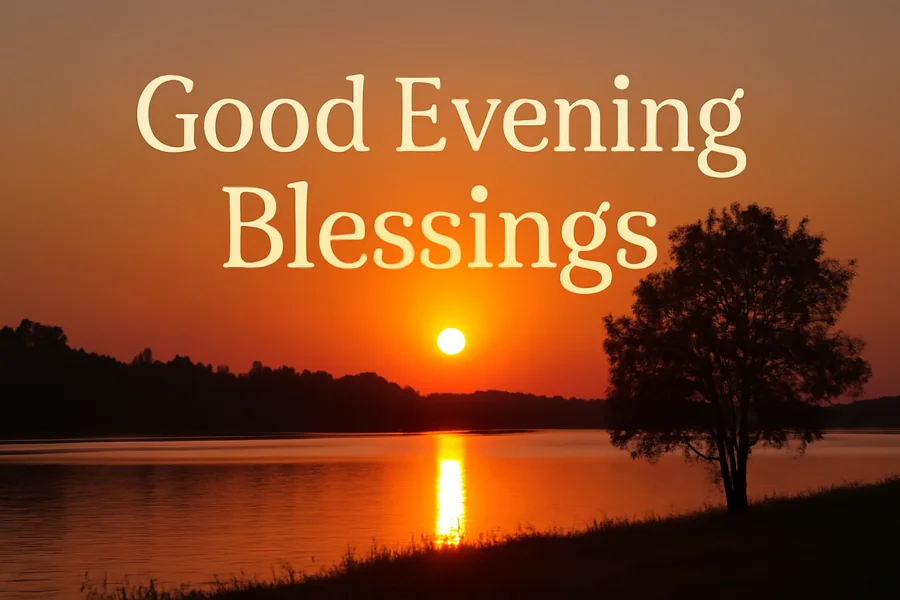 Good Evening Blessings