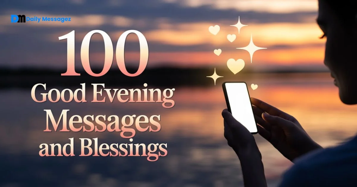 Good Evening Messages and Blessings